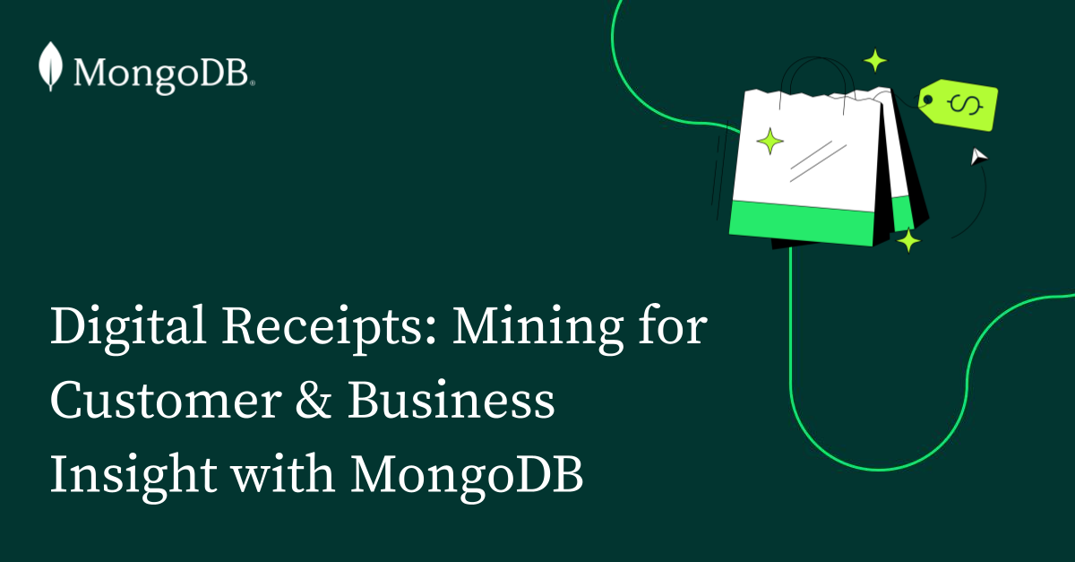 数字收据：利用MongoDB挖掘客户与商业洞察